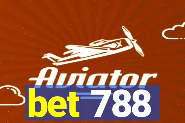 bet 788